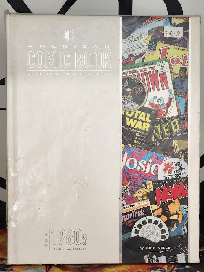 American Comic Book Chronicles: The 1960s Volume Two: 1965-1969