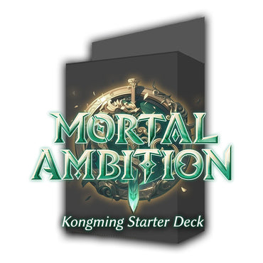 Mortal Ambition - Starter Deck (Kongming)